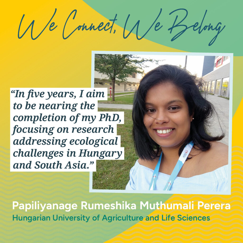 Alumni member saying in a quote: "In five years, I am to be nearing the completion of my PhD, focusing on research, addressing ecological challenges in Hungary and South Asia."