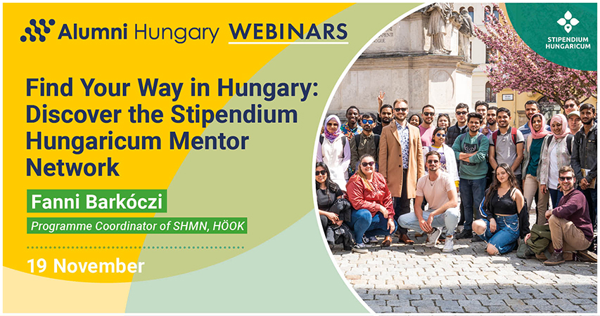 Find Your Way in Hungary: Discover the Stipendium Hungaricum Mentor Network
