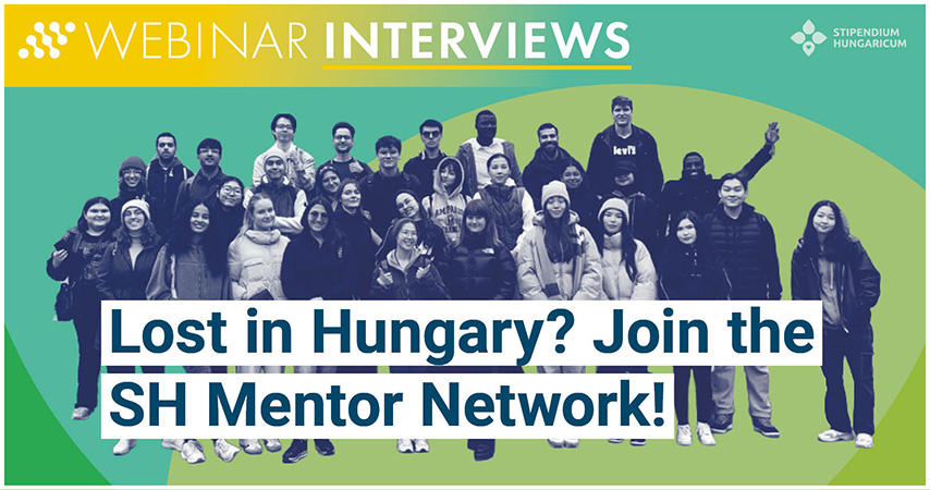 Lost in Hungary? Join the Stipendium Hungaricum Mentor Network!
